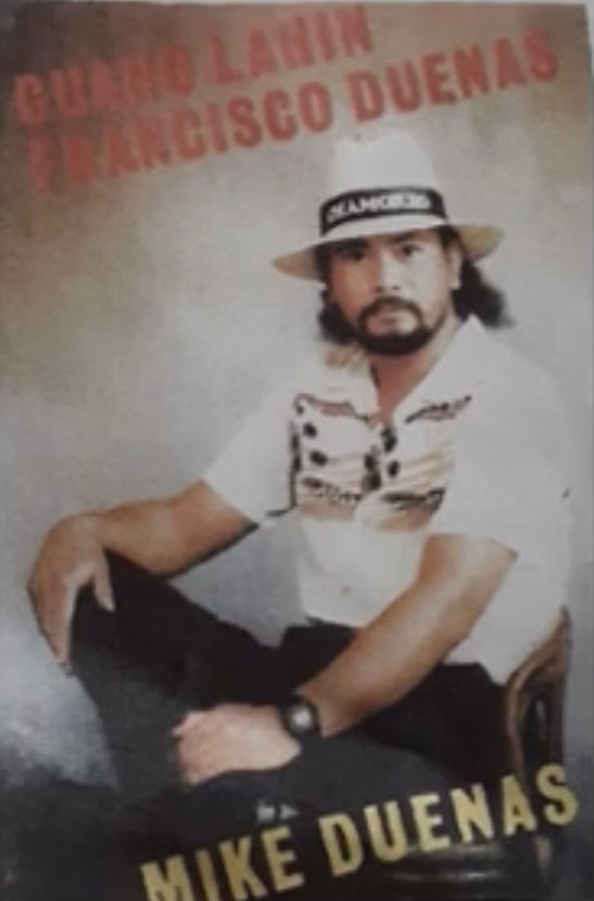 MDuenas-GuahoLahinFranciscoDuenas.jpg