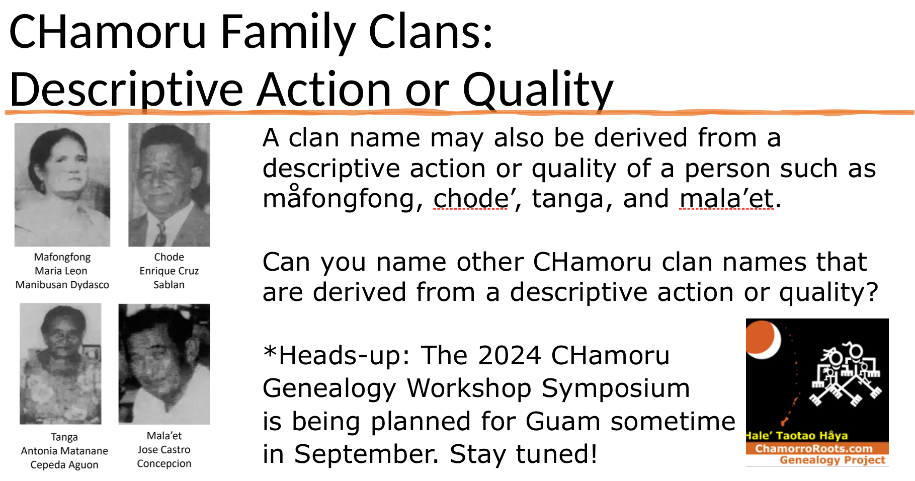 CHamoru Clan Name: Descriptive Action or Quality